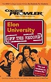 Elon University: Off the Record - College Prowler