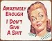 Ephemera - Amazingly Enough Metal Tin Sign 16