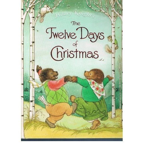 Hilary Knight's The Twelve Days of Christmas (First Revised Format Edition) 2001 Hardcover