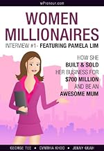 How She Built & Sold Her Business For $700 Million And Be An Awesome Mum