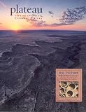 Big Picture Archeology (Plateau: Land and People of the Colorado Plateau, 2/1)