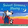 Sweet Dreams, Maisy