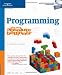 Programming for the Absolute Beginner (No Experience Required (Course Technology))