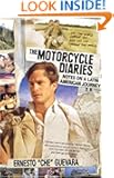The Motorcycle Diaries (Movie Tie-in Edition) : Notes on a Latin American Journey