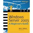 Windows Server 2003 Beginners Guide