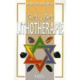 B.A.-BA de la lithoth�rapiepar Ange-Jacques S�no