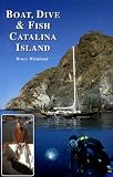 Boat, Dive & Fish Catalina Island