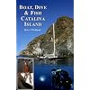 Boat, Dive & Fish Catalina Island