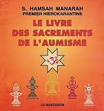 Le Livre des sacrements de l\'aumisme