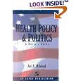 Health Policy and Politics: A Nurse's Guide