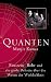 Quanten: Einstein, Bohr und die große Debatte über das Wesen der Wirklichkeit