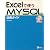 Excelで使うMySQL活用ガイド