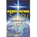 Reinventing Sunday: Breakthrough Ideas for Transforming Worship