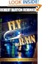 Fly the Rain (Greg Tenorly Suspense Series - #4)