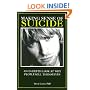 Making Sense of Suicide: An In-Depth Look At Why People Kill Themselves