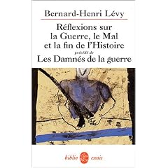 R�flexions sur la guerre, le mal et la fin de l'histoire