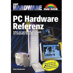 PC Hardware Referenz. Infos zur gesamten Hardware im schnellen Zugriff