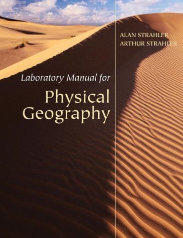 Textbook - Laboratory Manual for Physical Geography