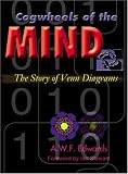Cogwheels of the Mind: The Story of Venn Diagrams