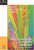 Mieux comprendre les maladies allergiques