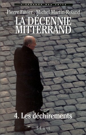 La décennie Mitterrand