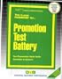 Promotion Test Battery (Career Examination Series Volume C-3815)