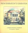 From Generation To Generation: A Temple Emanu-El Cookbook, Birmingham, Alabama