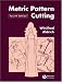 Metric Pattern Cutting