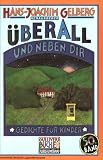 Überall und neben dir. ( Ab 9 J.).