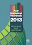 Fao Statistical Yearbook 2013: World Food and Agriculture