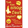 "Let the Snog Fest Begin!": Georgia Nicolson's Guide to Life and Luuurve