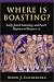 Where Is Boasting: Early Jewish Soteriology and Paul's Response in Romans 1-5