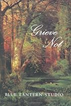 Grieve Not