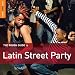 Rough Guide to Latin Street Party