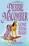 Lone Star Baby  (Heart of Texas , No 6)
