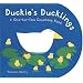 Duckie's Ducklings: A One-to-Ten Counting Book