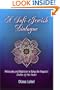 A Sufi-Jewish Dialogue: Philosophy and Mysticism in Bahya ibn Paquda's Duties of the Heart (Jewish Culture and Contexts)