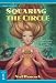 Search : Squaring the Circle: The Circle of Light, Book 4 (The Circle of Light)