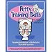 Dry All Day Potty Training Skills Workbook