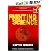 Fighting Science: The Laws of Physics for Martial Artists