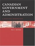 Canadian Government and Administration: A Policing Perspective
