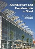 Architecture and construction in steel