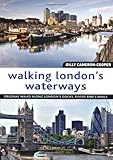 Walking London's waterways