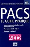 Revue Prat  / PACS : le guide pratique : Pour qui ? Pourquoi ? Comment ?
