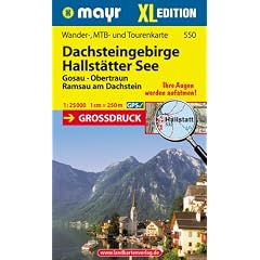 Dachsteingebirge - Hallst�tter See XL 1 : 25 000: Gosau - Obertraun - Ramsau am Dachstein. Wander-, MTB- und Tourenkarte GPS-genau / Grossdruck