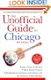 The Unofficial Guide to Chicago (Unofficial Guides)