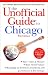 The Unofficial Guide to Chicago