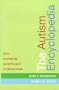 The Autism Encyclopedia: 500+ Entries for Parents and Professionals
