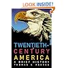 Twentieth-Century America: A Brief History