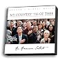 My Country 'Tis of Thee (4 CDs)